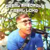 Casal Mandrake / Casal Loko (Acústico) - Single album lyrics, reviews, download