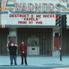 Favela (feat. MC Wicks) - Single by Destruct album reviews, ratings, credits