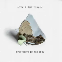 Footprints In the Snow - Single by Alex & the Lights album reviews, ratings, credits