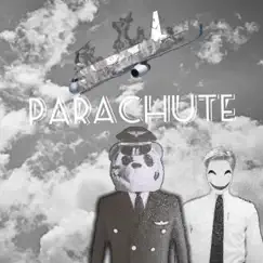 Parachute - Single by The Enchanted Plug album reviews, ratings, credits
