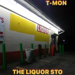 Liquor Sto - Single by T-MON album reviews, ratings, credits