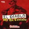 El Diablo Me Ha Tentado - Single album lyrics, reviews, download