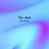 My House - EP album lyrics, reviews, download