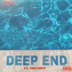 Deep End (feat. Bolympic) Song Lyrics