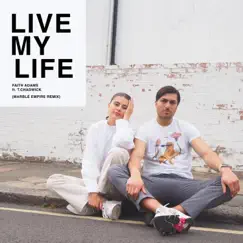 Live My Life (Marble Empire Remix) Song Lyrics