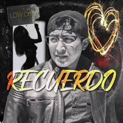 Recuerdo - Single by Low Cris album reviews, ratings, credits