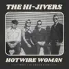 Hotwire Woman (Bopflix Recording) - Single album lyrics, reviews, download