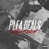 Plea Deals - Single album lyrics, reviews, download