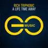 A Life Time Away - Single album lyrics, reviews, download