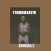 Bankroll - Single album lyrics, reviews, download