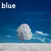 Blue (feat. Charlie J) - Single album lyrics, reviews, download