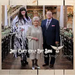Just Can't Help but Sing by The Knight Family album reviews, ratings, credits