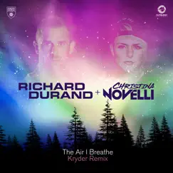 The Air I Breathe (Kryder Remix) Song Lyrics
