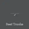 Best Tracks - EP album lyrics, reviews, download