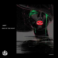 End of the Night - Single by A.O.T. album reviews, ratings, credits