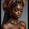 Culture - Single album lyrics, reviews, download