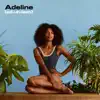 Adeline album lyrics, reviews, download