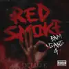 Red Smoke 3 Deluxe album lyrics, reviews, download