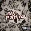 My Partna - Single (feat. A1 Zayy) - Single album lyrics, reviews, download