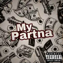 My Partna (feat. A1 Zayy) Song Lyrics