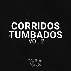 Corridos Tumbados, Vol. 2 (DJ Mix) by SFR album reviews, ratings, credits