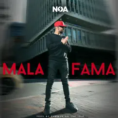 Noa x Mala Fama - Single by Noa album reviews, ratings, credits