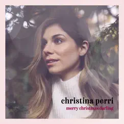 Merry christmas darling - Single by Christina Perri album reviews, ratings, credits