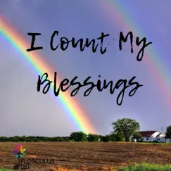I Count My Blessings (Acoustic) Song Lyrics