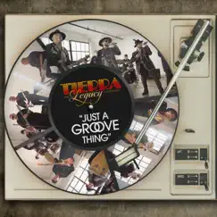 Just a Groove Thing - Single by Tierra Legacy album reviews, ratings, credits