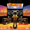 Party - Single album lyrics, reviews, download