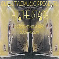 Hit the Stage (feat. Bmore FatSean) Song Lyrics