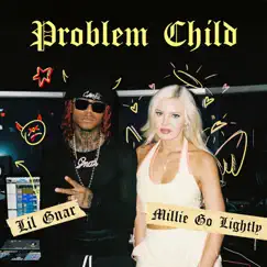 Problem Child (feat. Lil Gnar) Song Lyrics