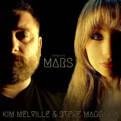 Mars - Single by Kim Melville & Steve Maggiora album reviews, ratings, credits