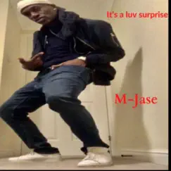 It's a Luv Surprise - Single by M-Jase album reviews, ratings, credits
