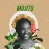 Mojito - EP album lyrics, reviews, download