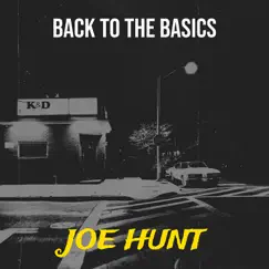 Back to the Basics by Joe Hunt album reviews, ratings, credits