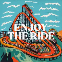 Enjoy the Ride - EP by Theo Kottis album reviews, ratings, credits