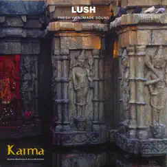 Karma (feat. Sheema Mukheerrjee & Palm Skin Productions) by Lush Fresh Handmade Sound album reviews, ratings, credits