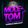 BEAT M0LETOM - Sofrência Embrazante - Single album lyrics, reviews, download