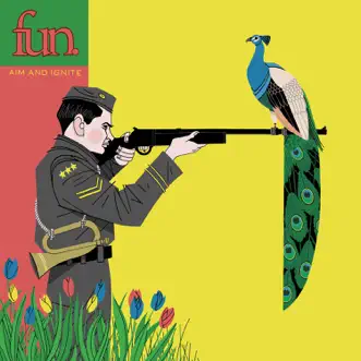 Aim and Ignite (Deluxe Version) by Fun. album download