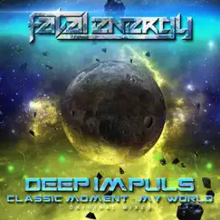 Classic Moment / My World - Single by Deep Impuls album reviews, ratings, credits
