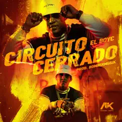 Circuito Cerrado Song Lyrics