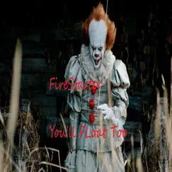 You'll Float Too - Single by Firestarter album reviews, ratings, credits