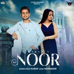 Noor - Single by Karan album reviews, ratings, credits