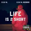 Life Is 2 Short album lyrics, reviews, download