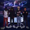 Pull Up (feat. KidDave, BabyBlaccson & Zariiaa) - Single album lyrics, reviews, download