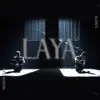 Laya - Single album lyrics, reviews, download