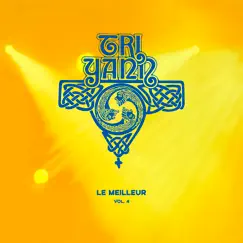 Le Meilleur, Vol. 4 (feat. Cécile Corbel) by Tri Yann album reviews, ratings, credits