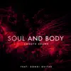 Soul and Body (feat. Dondi Guitar & Diego Donati) album lyrics, reviews, download