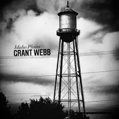 Idaho Plains by Grant Webb album reviews, ratings, credits